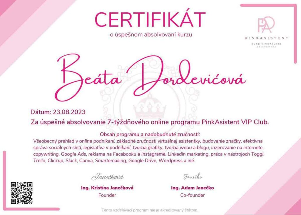 CERTIFIKÁT - Za úspešné absolvovanie 7-týždňového online programu PinkAsistent VIP Club.